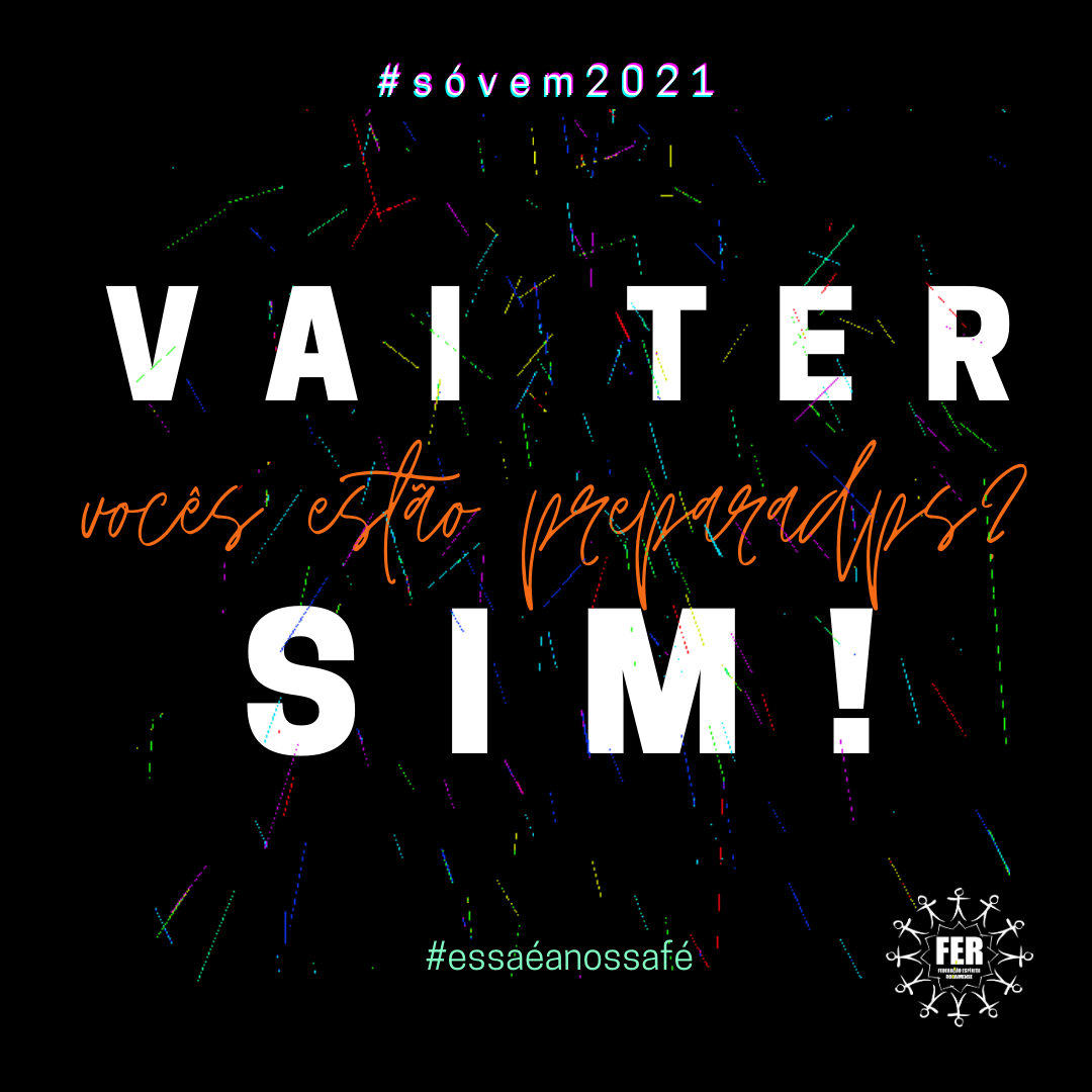 Leia mais sobre o artigo EM 2021 VAI TER CONJER, SIM!